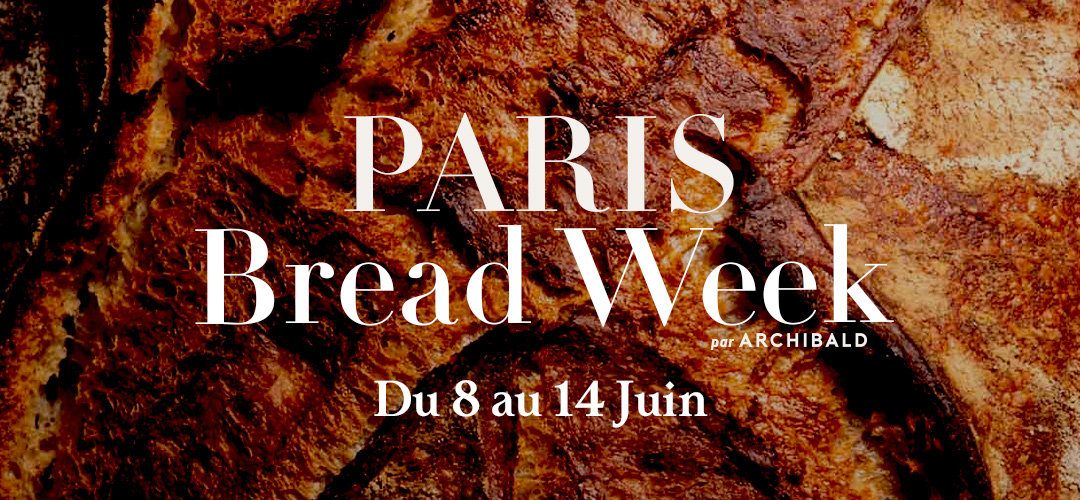 Lire la suite à propos de l’article Paris Bread Week, quand le pain au levain devient la star des tables parisiennes
